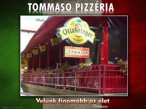 Tommaso Pizzéria Kaposvár – Kaposvár fotó 6
