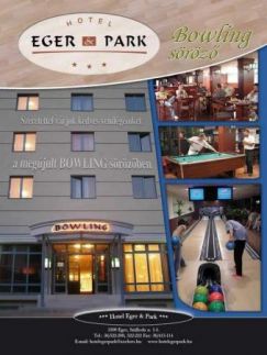 Bowling Söröző Hotel Eger***&Park****2